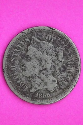 1866 Three 3 Cent Nickel Guaranteed Authentic & Genuine Fast Free Shipping 1296 - Image 1 of 3