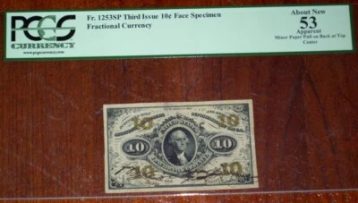 FR.1253 SP NMF (3rd Issue) 10 cent AUTOGRAPHED  SPECIMEN (PCGS - CH.AU 53) - Image 1 of 2