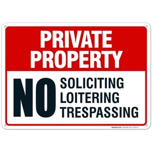 Private Property Sign, No Soliciting No Loitering No Trespassing, 10x14 Inche... - Picture 1 of 8