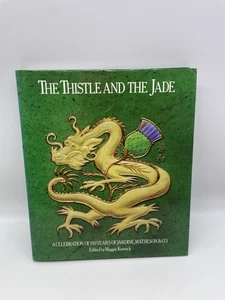 The Thistle and the Jade A Celebration of 150 Years of Jardine, Matheson & Book - Picture 1 of 14