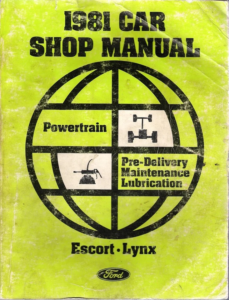 Ford Escort & Mercury Lynx 1981 tren motriz entrega previa manual de mantenimiento 26-81E Foto 1 de 1