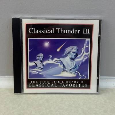 Classical Thunder III (CD, 2004 Time-Life Music) Various Classical Favorites - Image 1 of 4