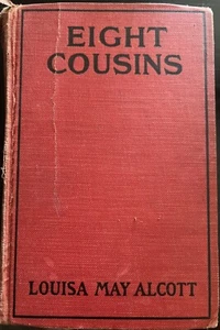 Louisa May Alcott EIGHT COUSINS Vintage 1930s? Edition Goldsmith The Aunt - Hill - Picture 1 of 10