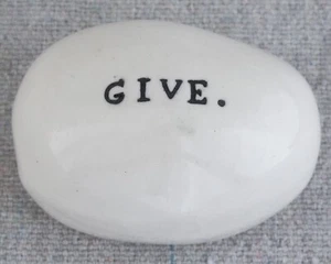Rae Dunn Give Inspirational Word Affirmation Ceramic Pottery Pebble Stone Rock - Picture 1 of 5