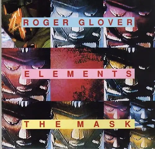 Glover,Roger - Elements/the Mask - Bild 1 von 1