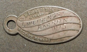 B512 I.D. Tag: Barron, Wis., L. Weisensel American Legion 212. Copper nickel, - Picture 1 of 2
