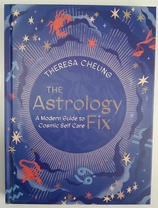 Fix Ser.: The Astrology Fix : A Modern Guide to Cosmic Self Care by Theresa... - Picture 1 of 10
