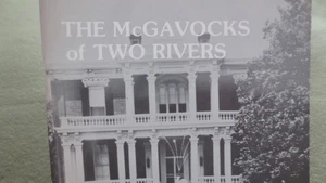 The McGavocks of Two Rivers, Nashville Tennessee 1975 Leona Aiken 1st Softcover - Foto 1 di 9