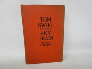 Tom Swift und sein Sky Train von Victor Appleton Copyright 1931 - Bild 1 von 9