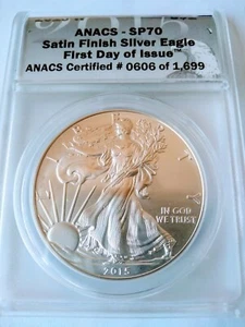 2015-W BURNISHED SILVER EAGLE ANACS SP70 FDOI Satin Finish - Picture 1 of 4