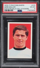 1970 FKS Publishers Soccer Stars Gala Stickers -  Gerd Gerhard Muller - PSA 4