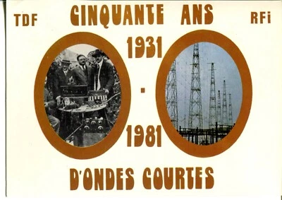 1 x QSL Card Radio 1931 -1981 TDF RFi France fr 6175 - 1984 ≠ Q008 - Image 1 of 2