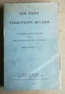 Der Index der Verbotenen Bücher In Seiner neuen fassung J HILGERS 1904 - Picture 1 of 2