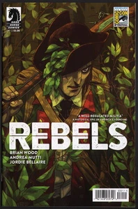 San Diego Comic Con SDCC Exclusive Dark Horse REBELS #1 Variant Cover - Bild 1 von 1