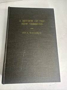 A Review Of The New Versions Foy E. Wallace Jr. 1974 1st Edition Hardcover Book - Foto 1 di 7