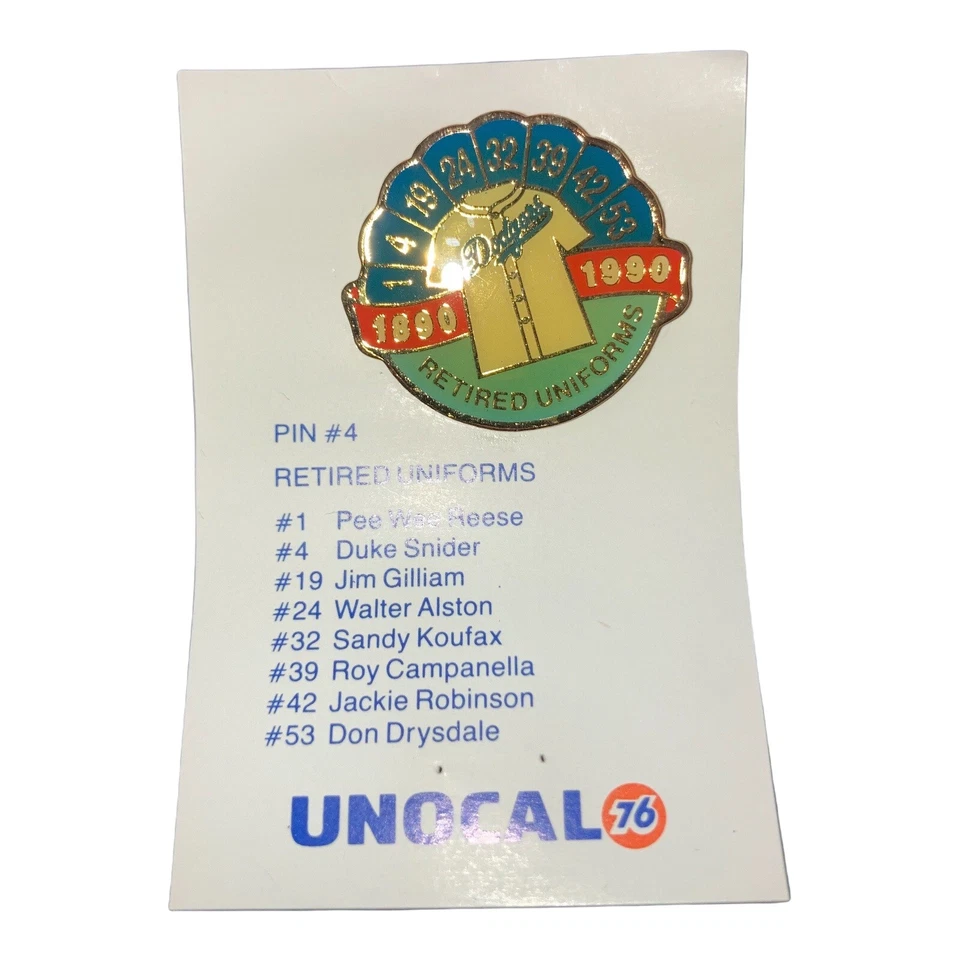 PIN - #4 Los Angeles Dodgers Unocal 76 Retired Uniforms - Image 1 of 1