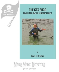 CTX 3030 Beach and Water Hunting Techniques by Gary Drayton (PB, 2013) - Picture 1 of 5