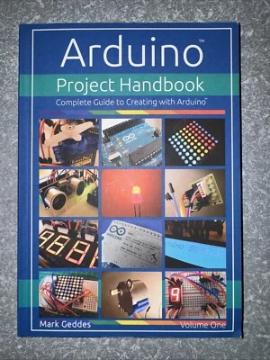 ARDUINO PROJECT HANDBOOK: Volume one (Ar... by Geddes, Mark Paperback / softback - Image 1 of 4