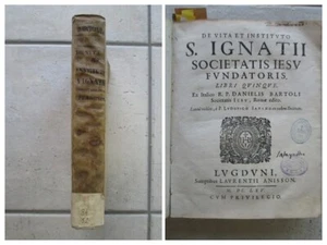 BARTOLI : VIE DE SAINT-IGNACE DE LOYOLA, 1665. - Picture 1 of 18