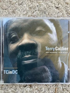 Callier, Terry - T.C. in D.C. - Callier, Terry CD - Imagen 1 de 2