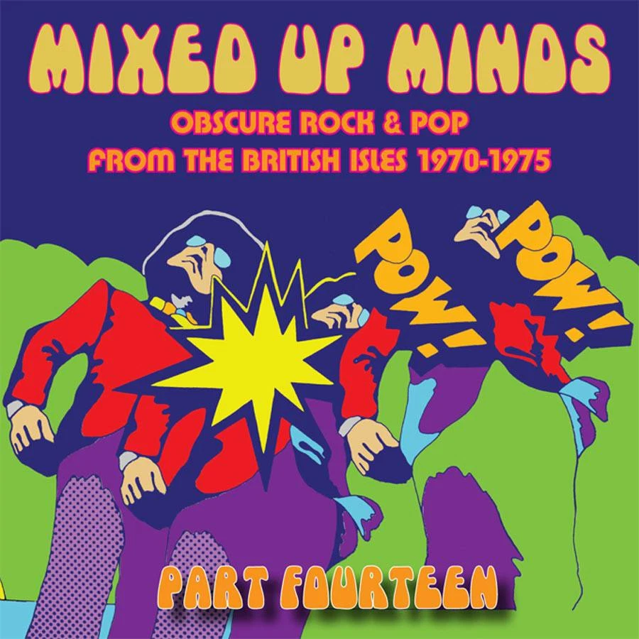 Various Artists Mixed Up Minds Part Fourteen: Obscure Rock & Pop from the B (CD) - Bild 1 von 1