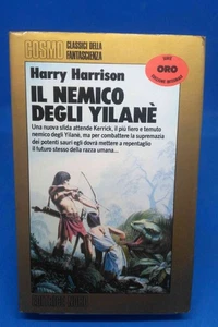 Cosmo Oro 107 - HARRY HARRISON - IL NEMICO DEGLI YILANE' - Foto 1 di 3
