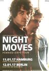 Night Moves  2017 Tour    +  Orig.Concert Poster - Konzert Plakat - Din A1