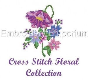 CROSS STITCH FLORAL COLLECTION - MACHINE EMBROIDERY DESIGNS ON USB 5X7