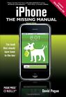 iPhone: The Missing Manual: Covers the iPhone 3G By David Pogue