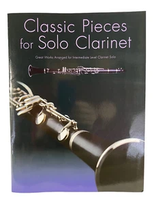 Music Book Classic Pieces Solo Clarinet 9 Great Works Classical Intermediate - Picture 1 of 6