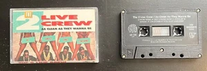 The 2 Live Crew – As Clean As They Wanna Be (XR 108) Canadian Released Cassette - Picture 1 of 1