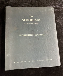 Sunbeam Rapier Series III to IV & Alpine Series I-IV Workshop Manual Issued 1964 - Picture 1 of 3