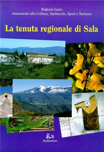  - La tenuta regionale di Sala.  - Foto 1 di 1