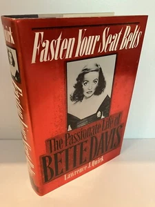 FASTEN YOUR SEAT BELTS The Passionate Life of Bette Davis 1st Edition 1990 F/NF - Bild 1 von 1