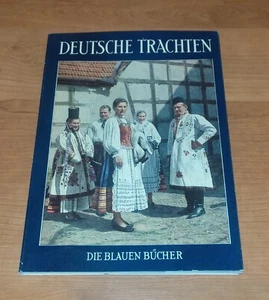 Deutsche Trachten (Die Blauen Bücher) Baur-Heinhold, Margarete und Erich Retzlaf - Bild 1 von 4