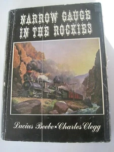 Narrow Gauge In The Rockies Beebe Clegg 1958 - Picture 1 of 3