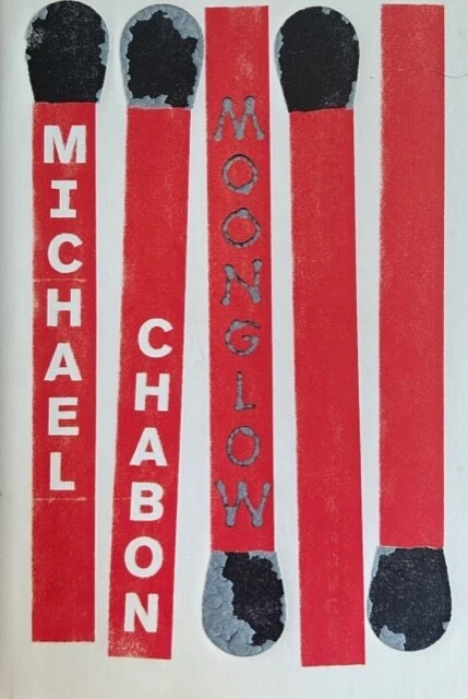 MOONGLOW ~ MICHAEL CHABON ~ HARDCOVER/DUST JACKET~  NEW Foto 1 de 1