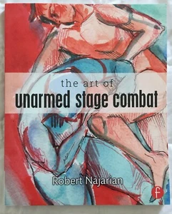 The Art of Unarmed Stage Combat by Robert Najarian (2016, Trade Paperback) - Picture 1 of 2