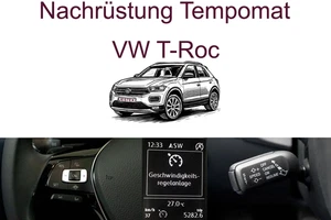 Nachrüstung Tempomat VW T-Roc A11 / D11 bis 03/2024 inkl. Einbau - Picture 1 of 1