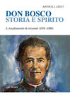Don Bosco Storia E Spirito Vol 3   Lenti Arthur J