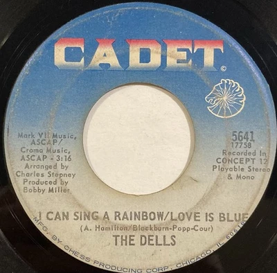 The Dells – I Can Sing A Rainbow / Love Is Blue – Cadet - 5641 – 1969 45 RPM 7" - Image 1 of 4