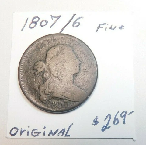 SCARCE 1807 / 6 ORIGINAL DRAPED BUST LARGE CENT NEVER CLEANED AND !! SELDOM SEEN Cover