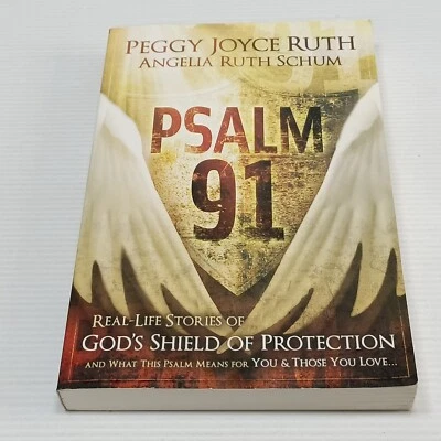 Psalm 91 God's Shield Of Protection Peggy Joyce Ruth Angelia Ruth Schum - Image 1 of 4