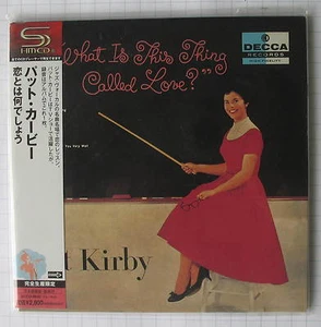 PAT KIRBY - What Is This Thing Called Love JAPAN SHM MINI LP CD NEU! UCCU-9640 - Picture 1 of 1
