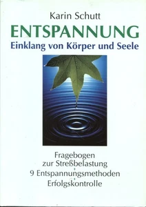KARIN SCHUTT  -  Entspannung  Einklang von Körper und Seele - Audiokassette fehl - Bild 1 von 2