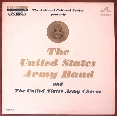 THE UNITED STATES THE UNITED STATES ARMY BAND AND THE ARMY CHORUS VINYL LP 207-5 - Image 1 of 4