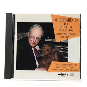 Girard: The Definitive Recording, Harry Wilkinson Organist (CD, 1993 Pro Organo) - Picture 1 of 6
