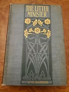 Der kleine Minister von J.M. Barrie 1898 Illustrierte HC vergoldet sehr guter Zustand - Bild 1 von 5