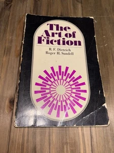 The Art Of Fiction By R.F. Dietrich & Roger H. Sundell PB 1967 Holt Rinehart Win - Foto 1 di 6