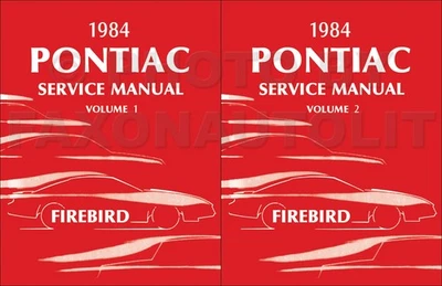 Manuale Di Servizio E Riparazione 1984 Firebird 84 Pontiac Trans Am - Immagine 1 di 4